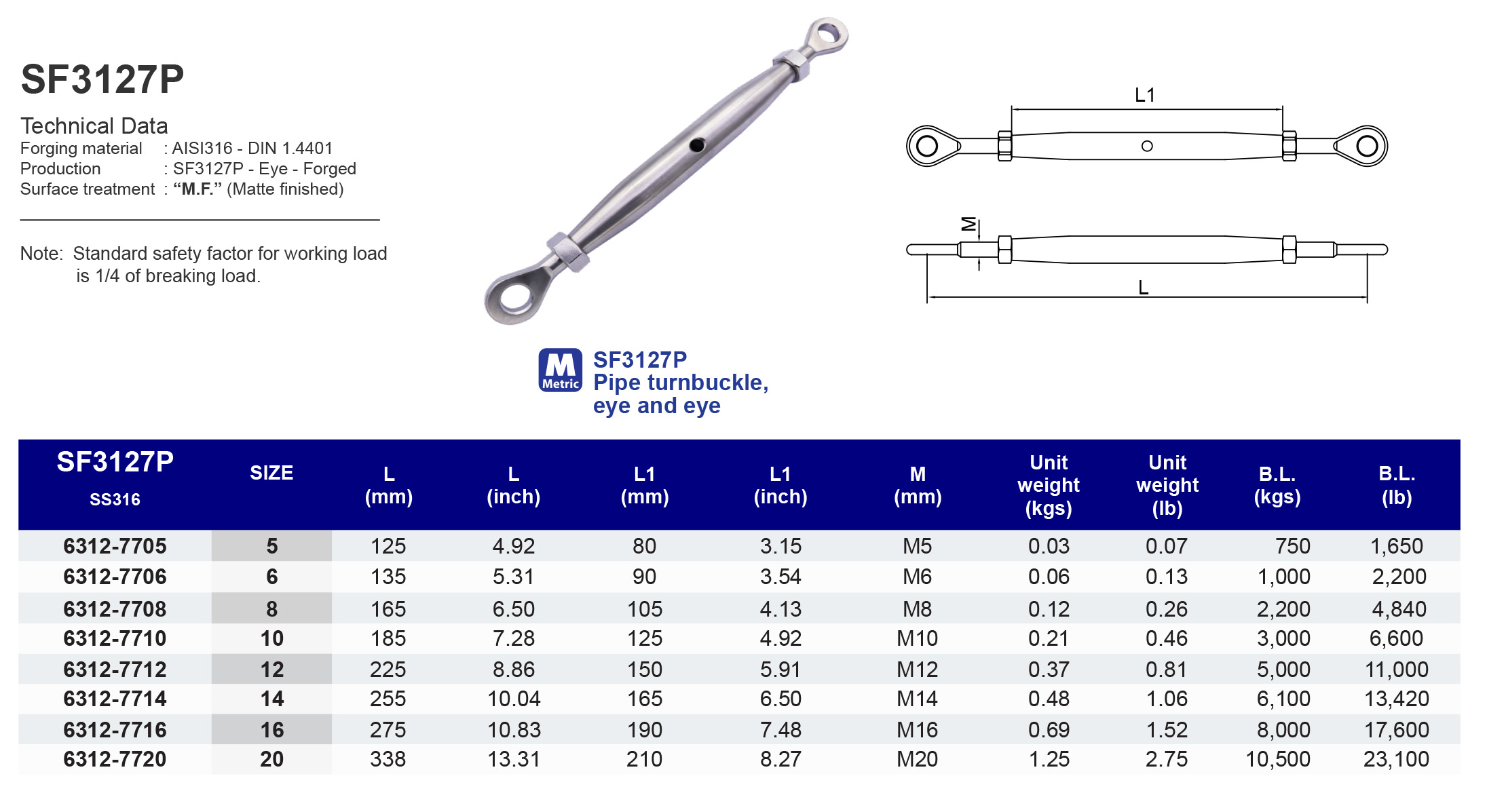 SF3127P Pipe turnbuckle eye and eye - 316