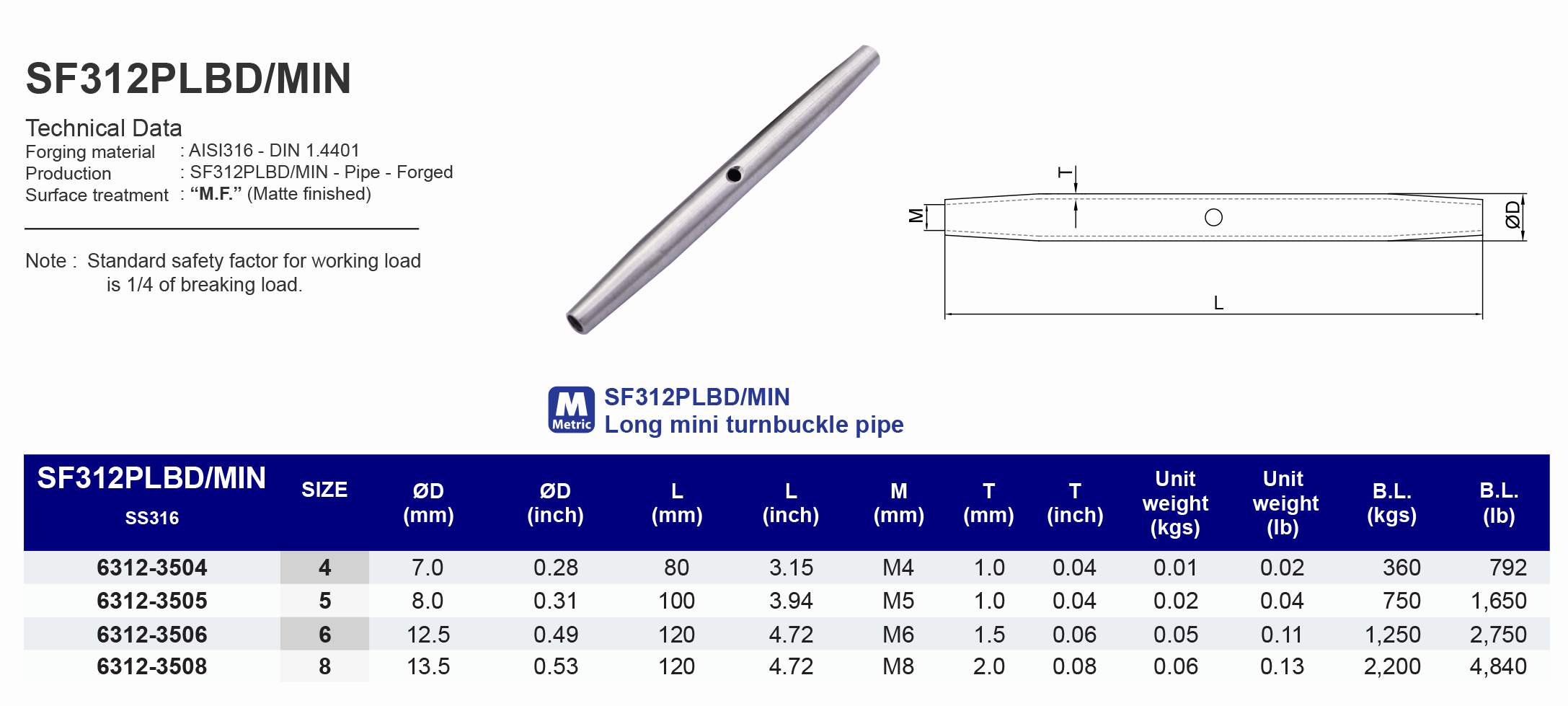 SF312PLBD/MIN  Long mini turnbuckle pipe - 316